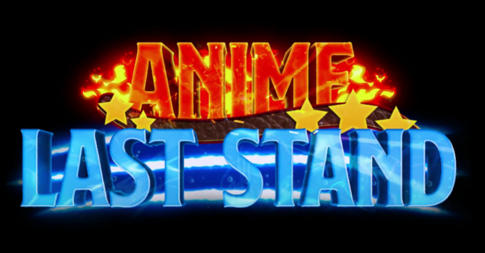 Anime Last Stand