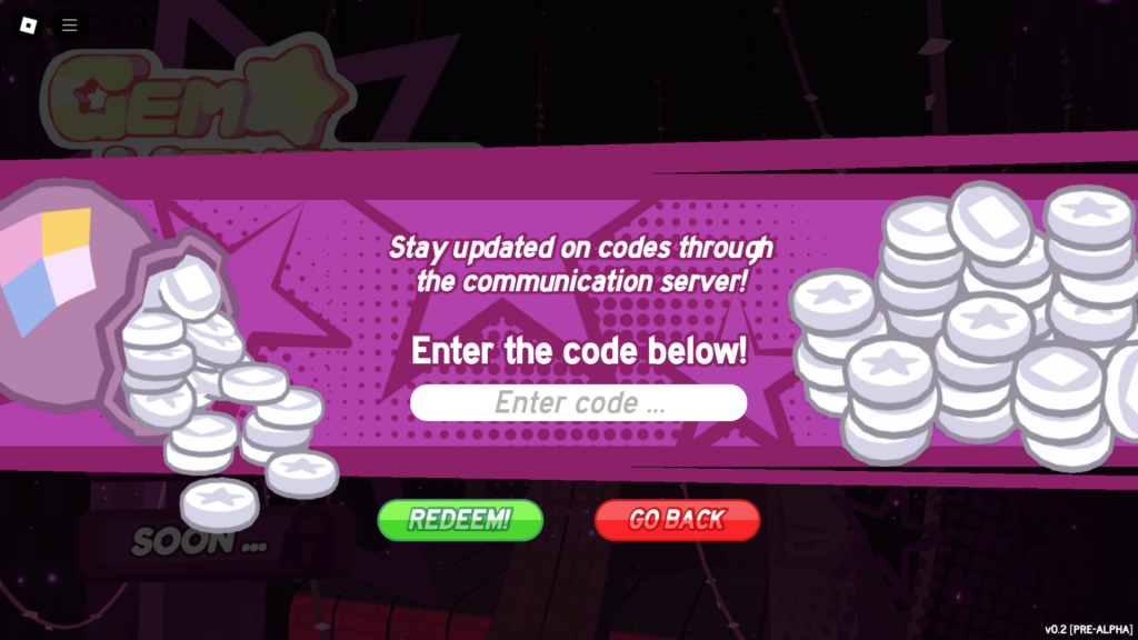 Enter the code and press Redeem! to get Tokens and Coins.